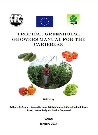 Tropical Greenhouse Growers Manual for the Caribbean